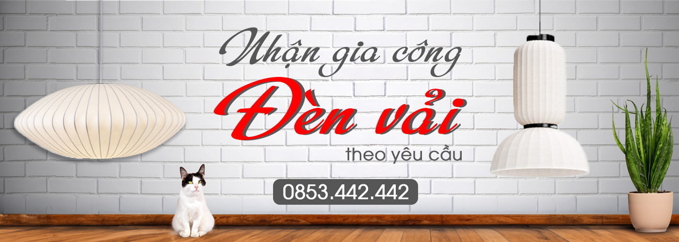 đèn-vải-gia-công-theo-yêu-cầu