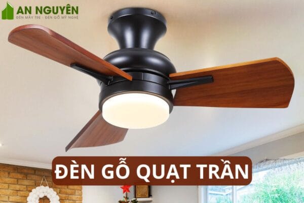 Đèn gỗ quạt trần độc đáo