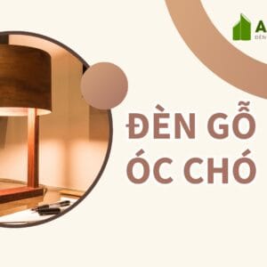 Đèn gỗ óc chó