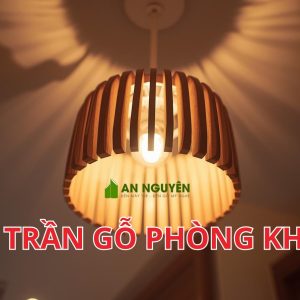 Đèn trần gỗ phòng khách