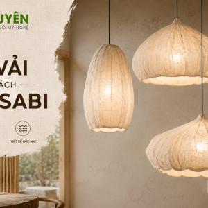 Đèn vải phong cách Wabi-Sabi