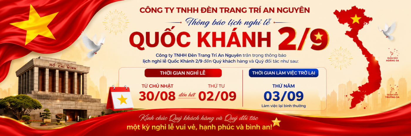 Thông báo lịch nghỉ lễ Quốc Khánh 2/9 – An Nguyên Lighting