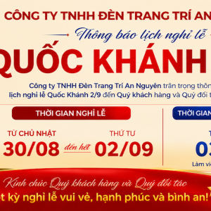 Thông báo lịch nghỉ lễ Quốc Khánh 2/9 – An Nguyên Lighting